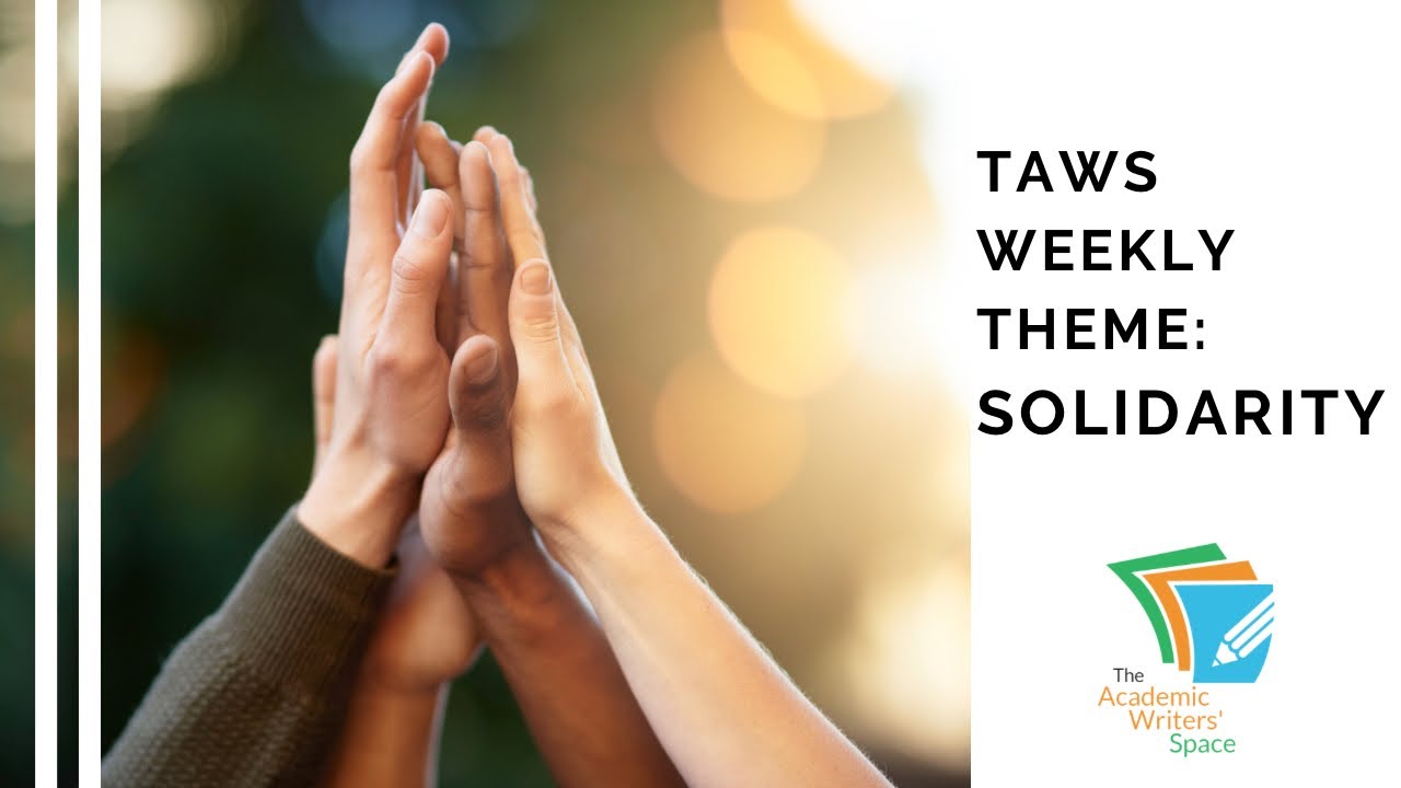 ￼ Learn to do academic work in solidarity with yourself and others in 2023