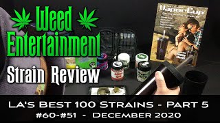 LA's Best 100 Marijuana Strains 2020 - Part 5 - #60-#51 - December 2020