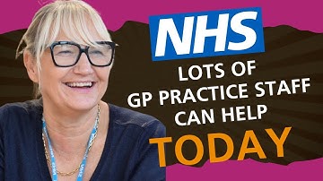 Need medical care? WATCH to find out how your GP practice team can help