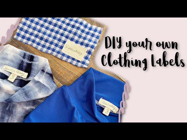 Make your own Clothing Labels: DIY Fabric Labels 