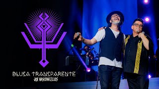 Joe Vasconcellos &amp; Quique Neira – Blusa Transparente (VIDEO OFICIAL | Movistar Arena)