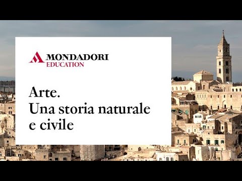 Arte. Una storia naturale e civile  Matera - Salvatore Settis e Tomaso  Montanari 