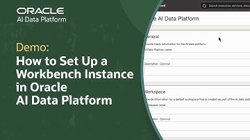 How to Create an Instance in Oracle AI Data Platform Workbench: Demo