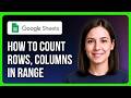 How To Count Rows, Columns In Range In Google Sheets