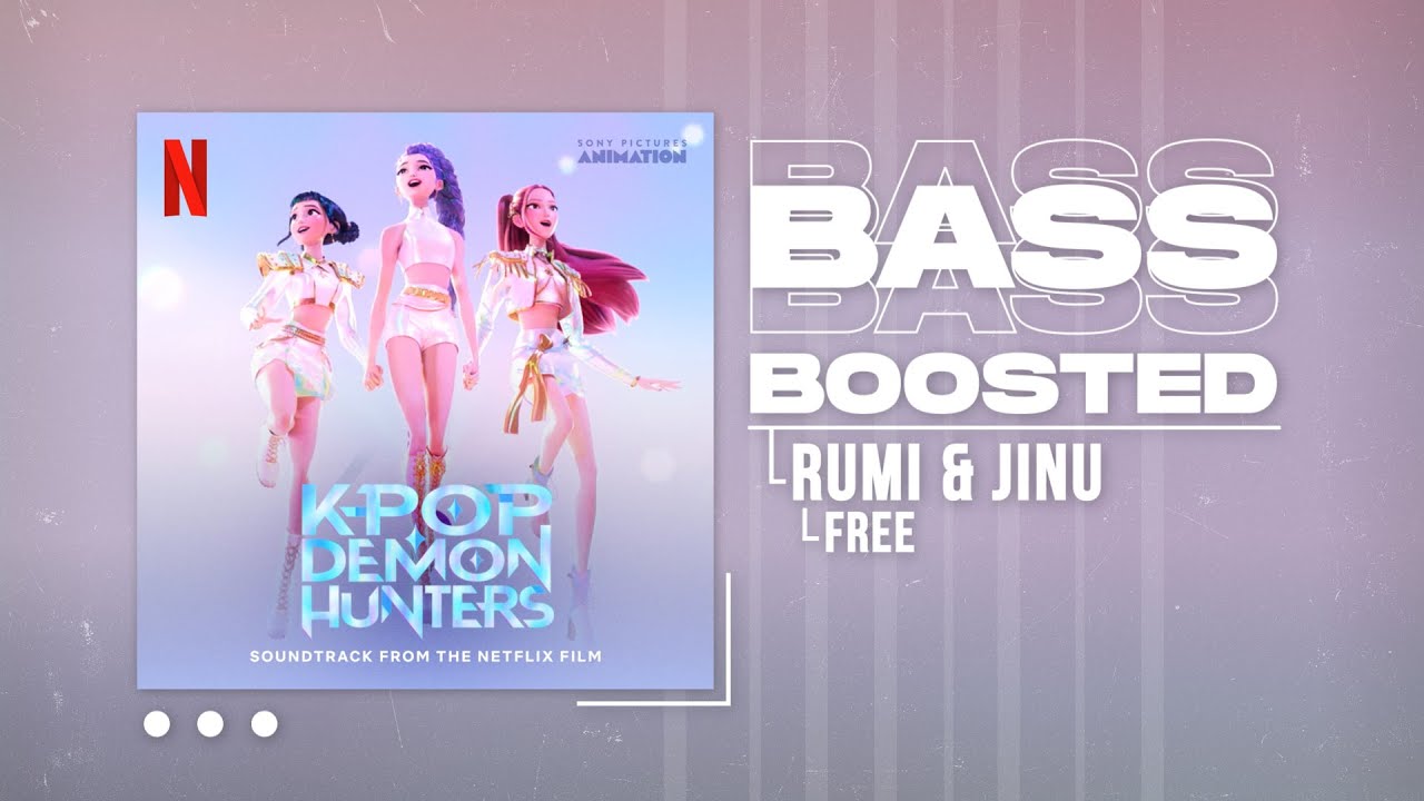 Rumi & Jinu - Free | KPop Demon Hunters [BASS BOOSTED]
