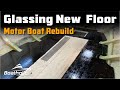 Fibreglass Plywood Boat Floor to the Hull - Motor Boat Restoration Project - EP 28