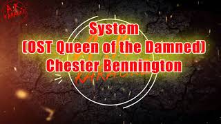 #system(#AK)(#OST Queen of the Damned)~   #chester #bennington #караоке #подпишись @a.k.karaoke💖