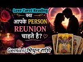 Gemini♊ मिथुन "Kya Apke Person Reunion Chahte Hai" Love Tarot Reading #geminihoroscope#geminitarot