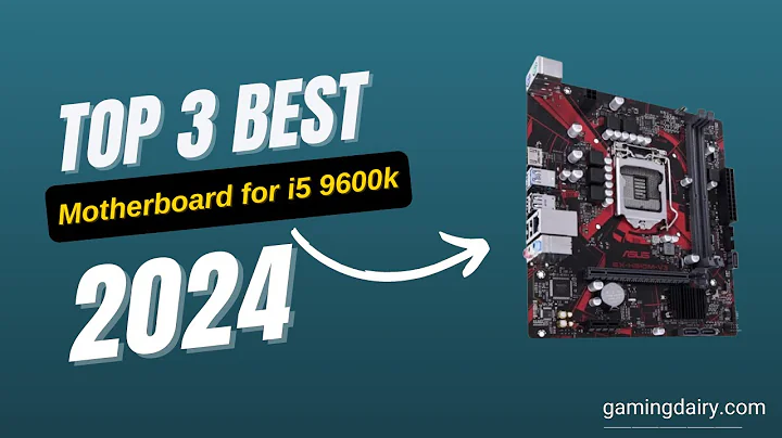 Die besten Motherboards für den i5 9600k