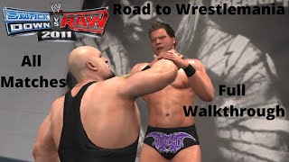 WWE Smackdown vs Raw 2011 - Chris Jericho's Road to Wrestlemania (Full Walkthrough)