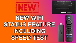 new: firestick network status and internet speed test and other wifi diagnostics added to firestick.