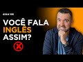 Deixe seu inglês mais natural usando filler words | Aula 106