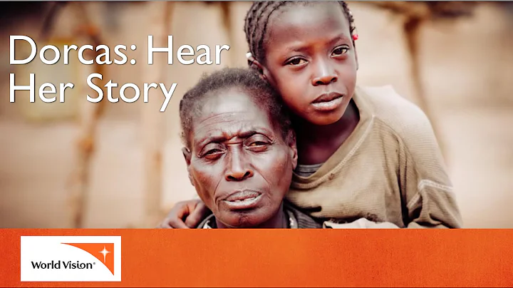 Dorcas (Long Version) | World Vision