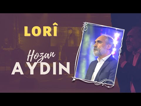 Hozan AYDIN - Lorî