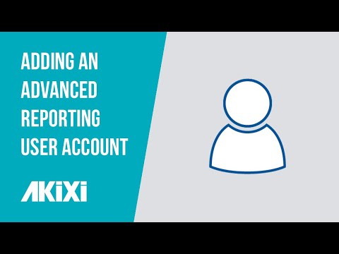 Adding an Advanced Reporting User