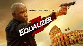 The Equalizer 3 (2023) Vigilante Action Thriller Movie in English HD | Recap & Review