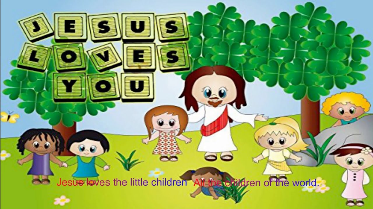 Jesus Love the Little Children Children's Christian Song YouTube