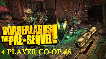 Borderlands the Pre-Sequel 4 Player co-op #6