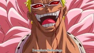 kata kata Donquixote Doflamingo #onepiece