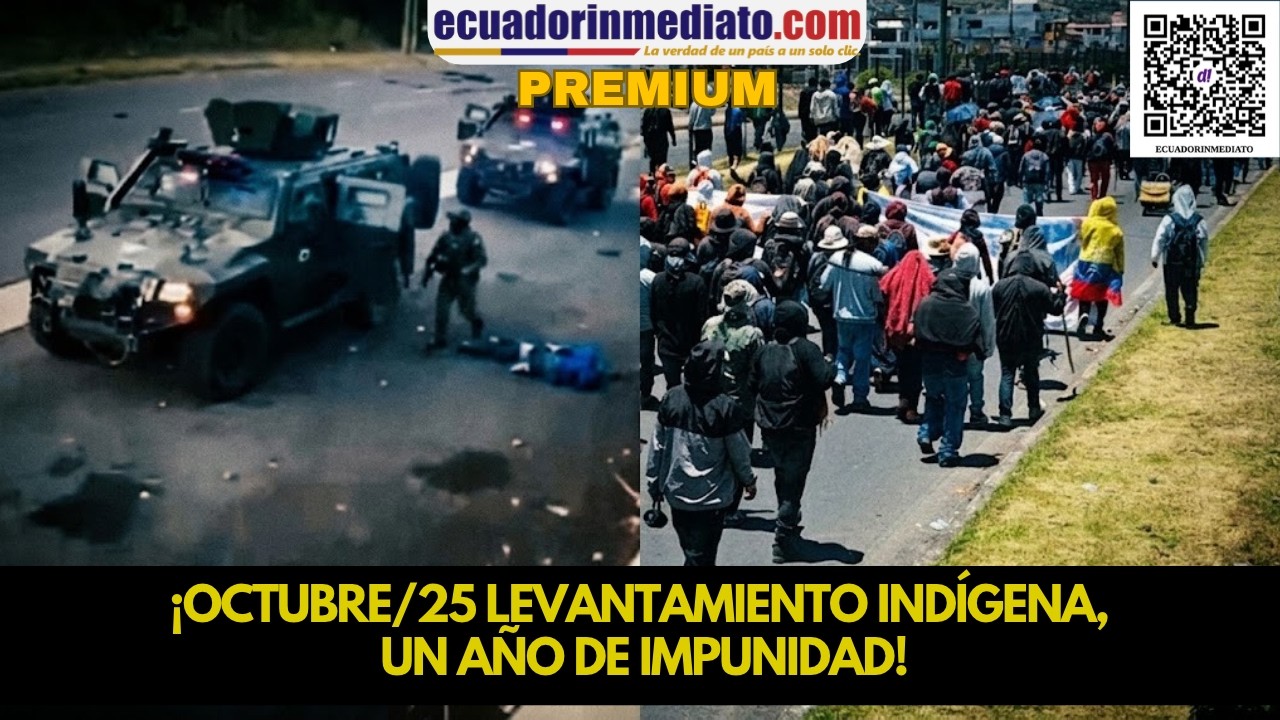 ¡OCTUBRE/25 LEVANTAMIENTO INDÍGENA, UN AÑO DE IMPUNIDAD!