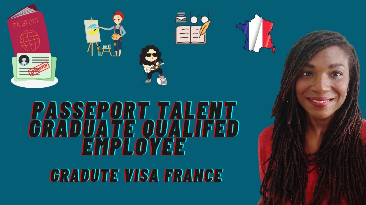 Passeport Talent - Salarié Qualifié : Passport Talent Graduates
