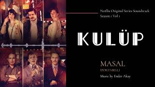 Video thumbnail of "Ender Akay - Masal "Portabell" feat. Salih Bademci (Official Audio) #Kulüp #Netflix"