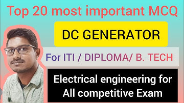 Top 20 MCQ on dc generator || electrical machine important questions || dc machine Lecture