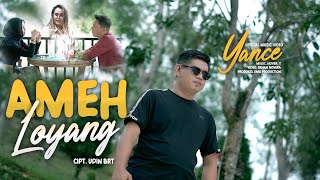 Download Lagu Ameh Loyang - Yance (Official Music Video) MP3 Download Lagu Ameh Loyang - Yance (Official Music Video) MP3