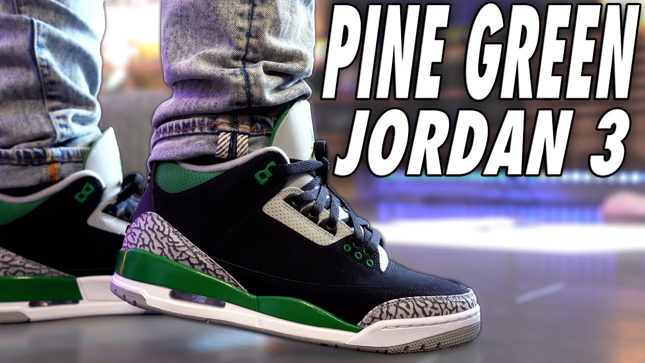 jordan 3 pine green on feet