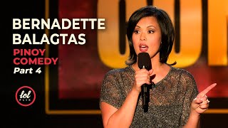 Bernadette Balagtas • Pinoy Comedy • Part 4 | LOLflix