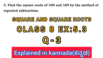 find the square roots of 100 and 169 by the method of repeated subtraction
