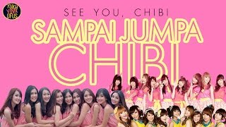 [Lirik Video] Sampai Jumpa Chibi