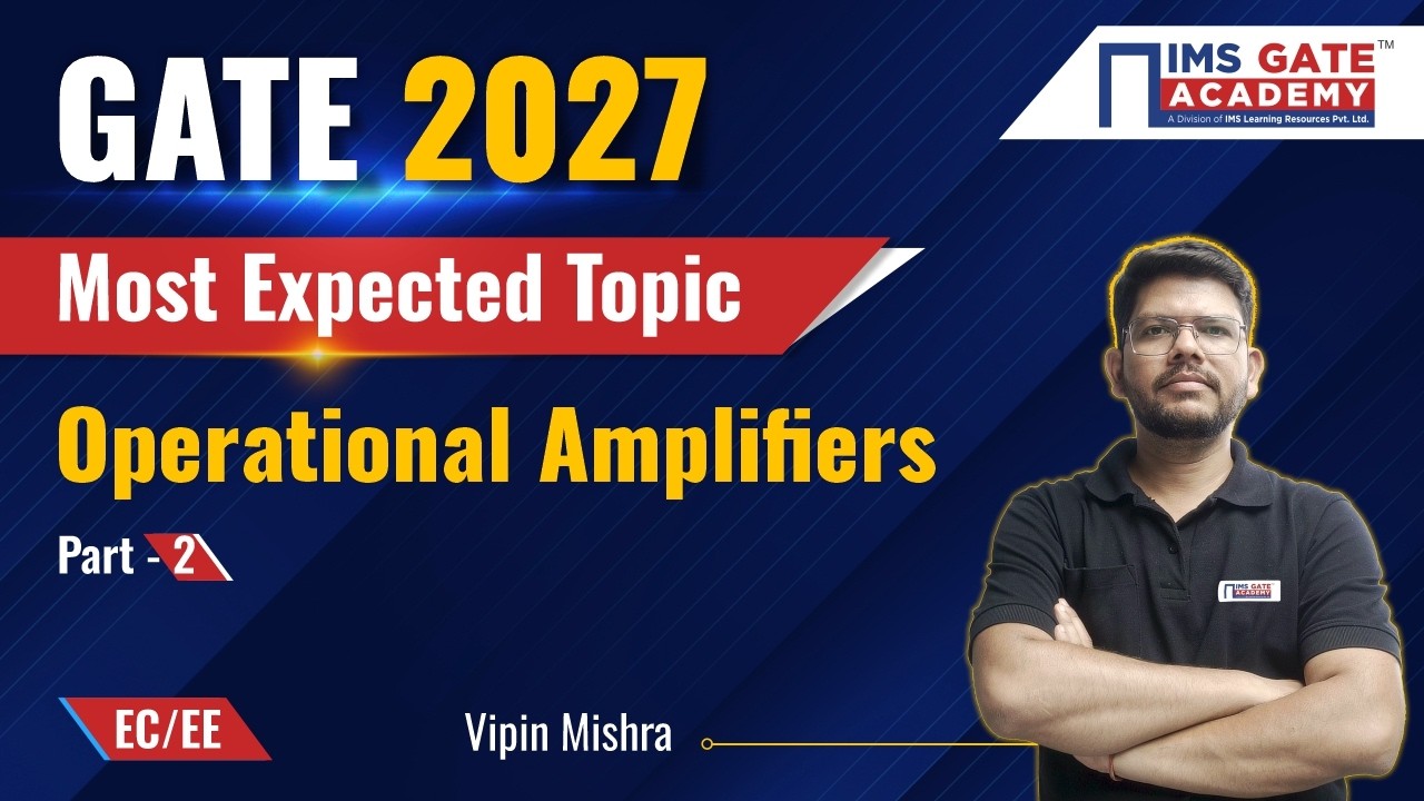 Rank Booster Topic: Operational Amplifiers | Coal India/ GATE 2027 EC/EE | Vipin Mishra