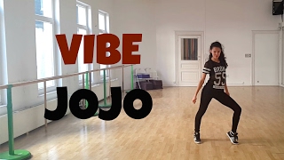 Vibe- Jojo| Choreography by @DanaAlexaNY