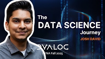 The Data Science Journey // Josh David // DYNA Fall 2025