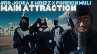 #RR Jooka x Mbizz x Foreign Muli - Main Attraction [REACTION]