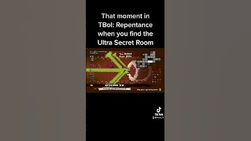 When you Find the Ultra Secret Room in TBoI: Repentance