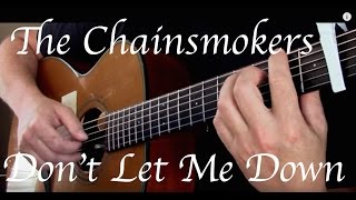 Kelly Valleau - Don't Let Me Down (The Chainsmokers) - Fingerstyle Guitar chords