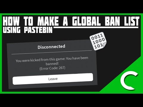 How To Make A Global Ban List Using Pastebin For Your Game
