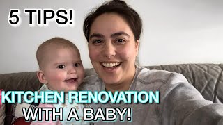 TIPS on How to live through a KITCHEN RENOVATION with a BABY! | Lifestyle mom vlog | Maxine Glynn