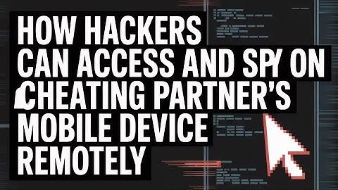 HOW TO UNVEIL COVERT CONNECTIONS: TRACK PARTNER ’s HIDDEN CHATS IN 2025