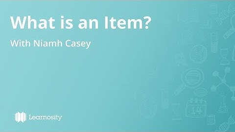 What is a Learnosity Item?