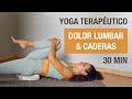 Yoga Terapéutico para DOLOR LUMBAR &amp; CADERAS - Estiramientos para ciática, lumbalgia y escoliosis