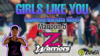 Girls Like You - Cooldown/Bachata Remix - Maroon 5
