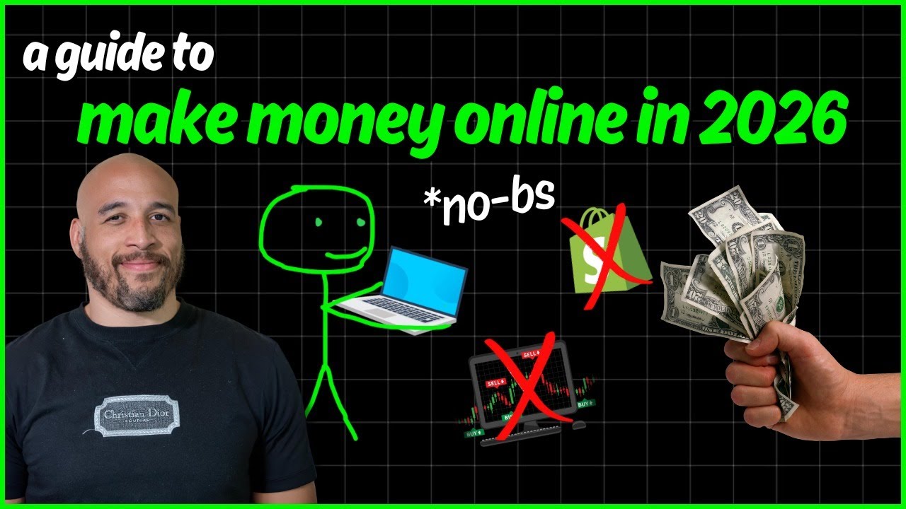 How to Actually Make Money Online IN 2026 No-BS Guide - YouTube
