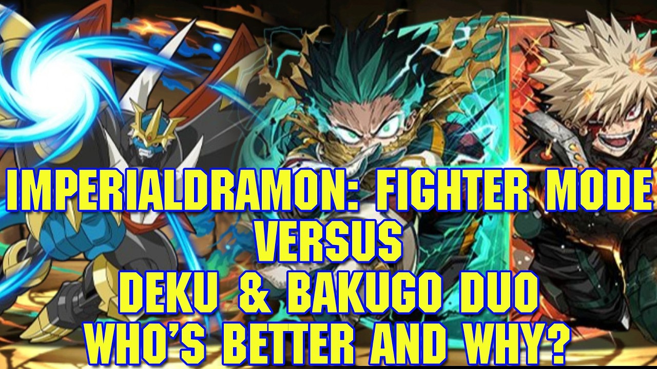 [PAD] Imperialdramon: Fighter Mode Versus Deku & Bakugo, Who's Better and Why?