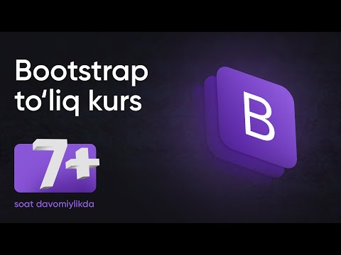 Bootstrap CSS framework | Boshlovchilar uchun to'liq kurs