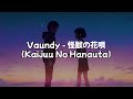 Vaundy  kaijuu no hanauta meland x hauken remix