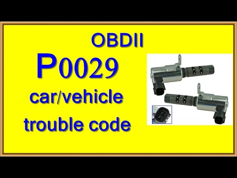 p0029 vehicle trouble code