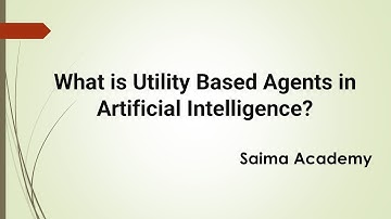 What is Utility Based Agents in Artificial Intelligence? Urdu/ Hindi